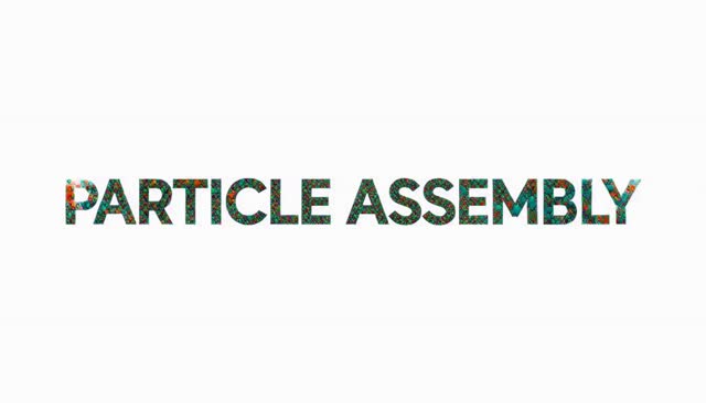 06 PARTICLE ASSEMBLY: Zusammensetzung aus Partikeln