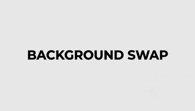 46 BACKGROUND SWAP: Hintergrundaustausch