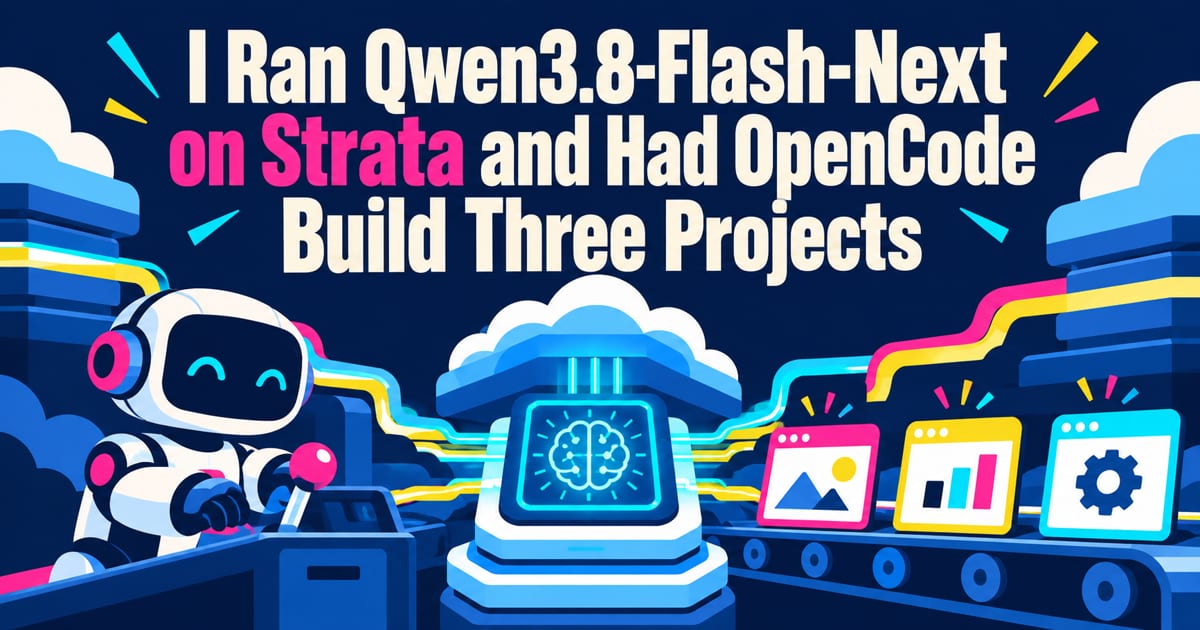 Qwen3.8-Flash-Next mit Strata ausgeführt und drei Projekte von OpenCode erstellen lassen