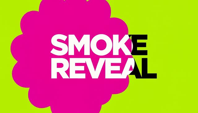 07 SMOKE REVEAL: Enthüllung aus Rauch